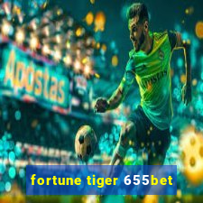 fortune tiger 655bet